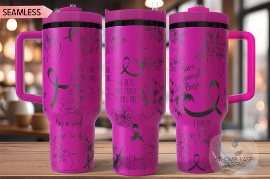 Breast Cancer Humor Tumbler Wrap SVG | 40oz Laser Engraving File | Rotary Ready Digital Design | Support Awareness SVG