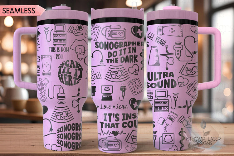 Sonographer Ultrasound Tumbler Wrap SVG | 40oz Laser Engraving File | Rotary Ready Digital Design | Career Gift SVG