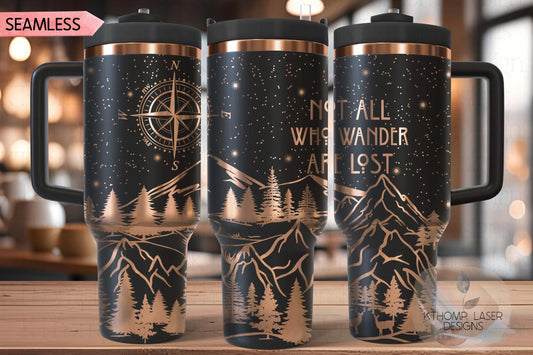 Not All Who Wander Are Lost Tumbler Wrap SVG | 40oz Laser Engraving File | Rotary Ready Digital Design | Jungle Theme SVG