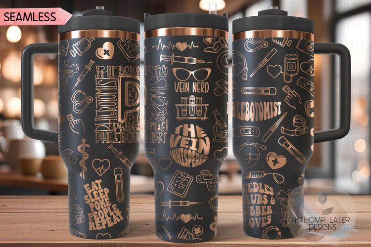 Phlebotomist Phlebotomy Tumbler Wrap SVG | 40oz Laser Engraving File | Rotary Ready Digital Design | Career Gift SVG