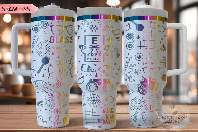 Optometry Optometrist Ophthalmologist Tumbler Wrap SVG | 40oz Laser Engraving File | Rotary Ready Digital Design | Career Gift SVG