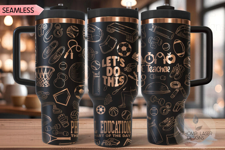 PE Teacher Coach Tumbler Wrap SVG | 40oz Laser Engraving File | Rotary Ready Digital Design | Career Gift SVG