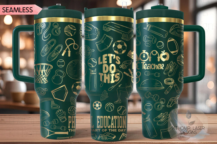PE Teacher Coach Tumbler Wrap SVG | 40oz Laser Engraving File | Rotary Ready Digital Design | Career Gift SVG