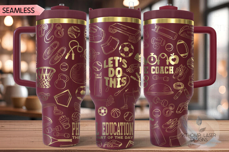 PE Teacher Coach Tumbler Wrap SVG | 40oz Laser Engraving File | Rotary Ready Digital Design | Career Gift SVG