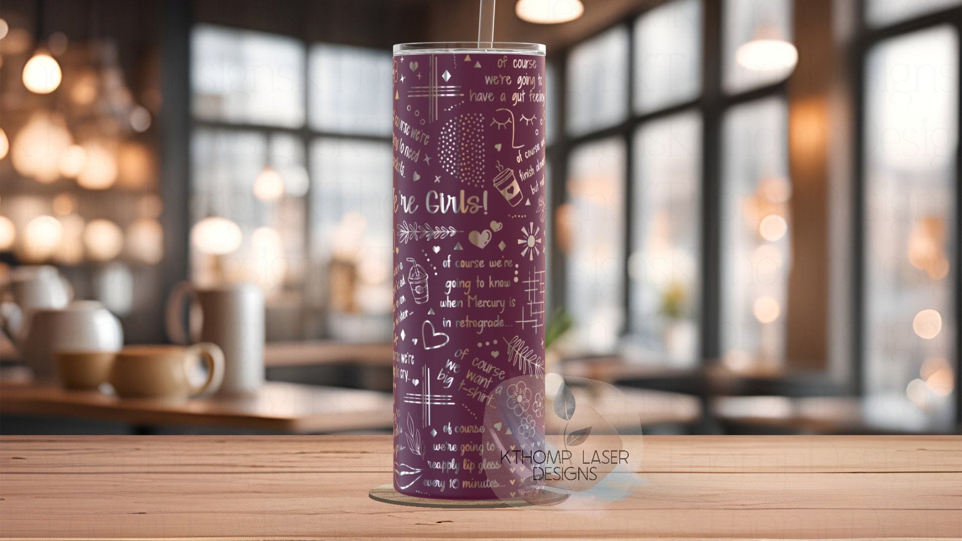 We're Girls Tumbler Wrap SVG | 20oz Skinny Laser Engraving File | Rotary Ready Digital Design | Sassy Coffee SVG