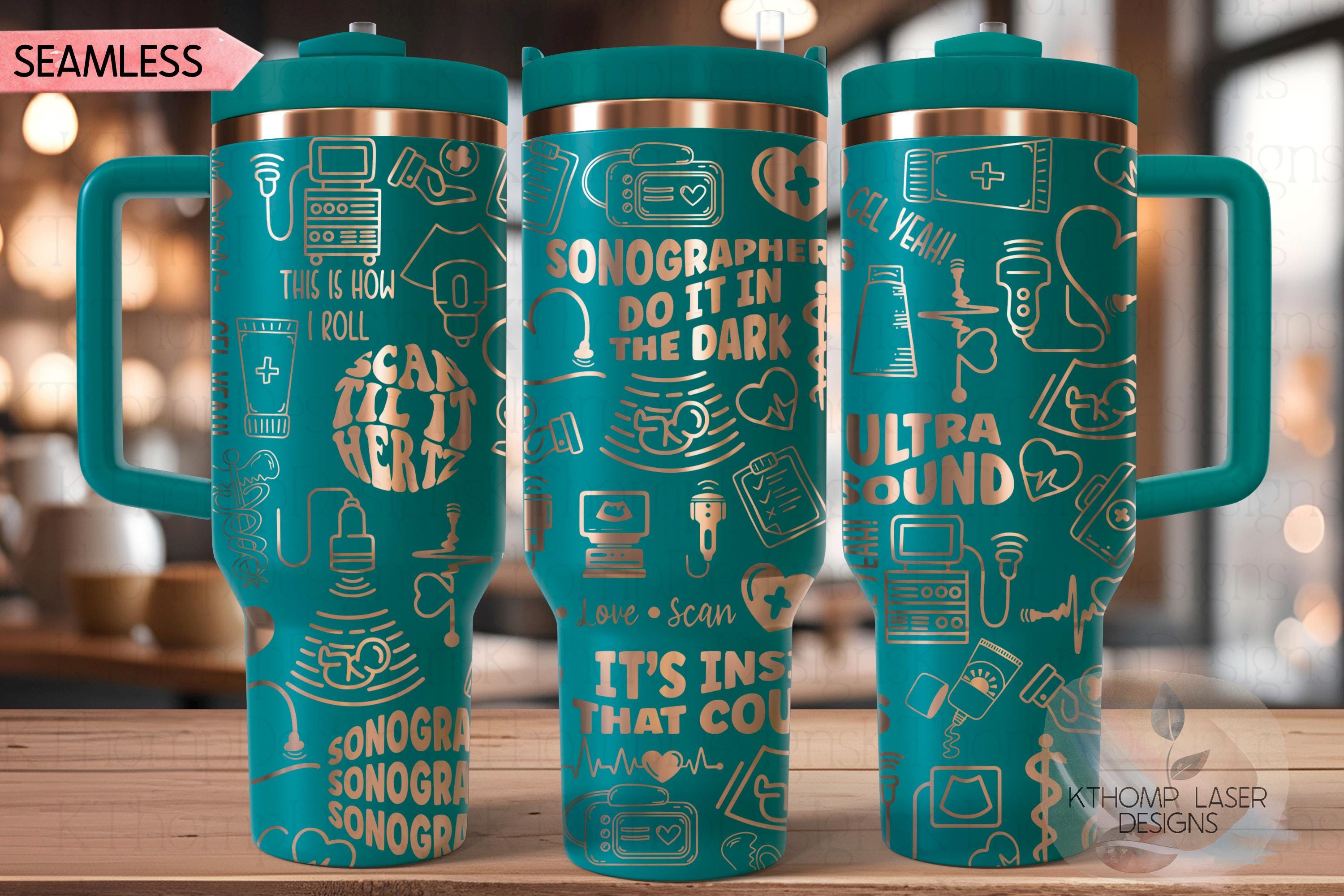 Sonographer Ultrasound Tumbler Wrap SVG | 40oz Laser Engraving File | Rotary Ready Digital Design | Career Gift SVG
