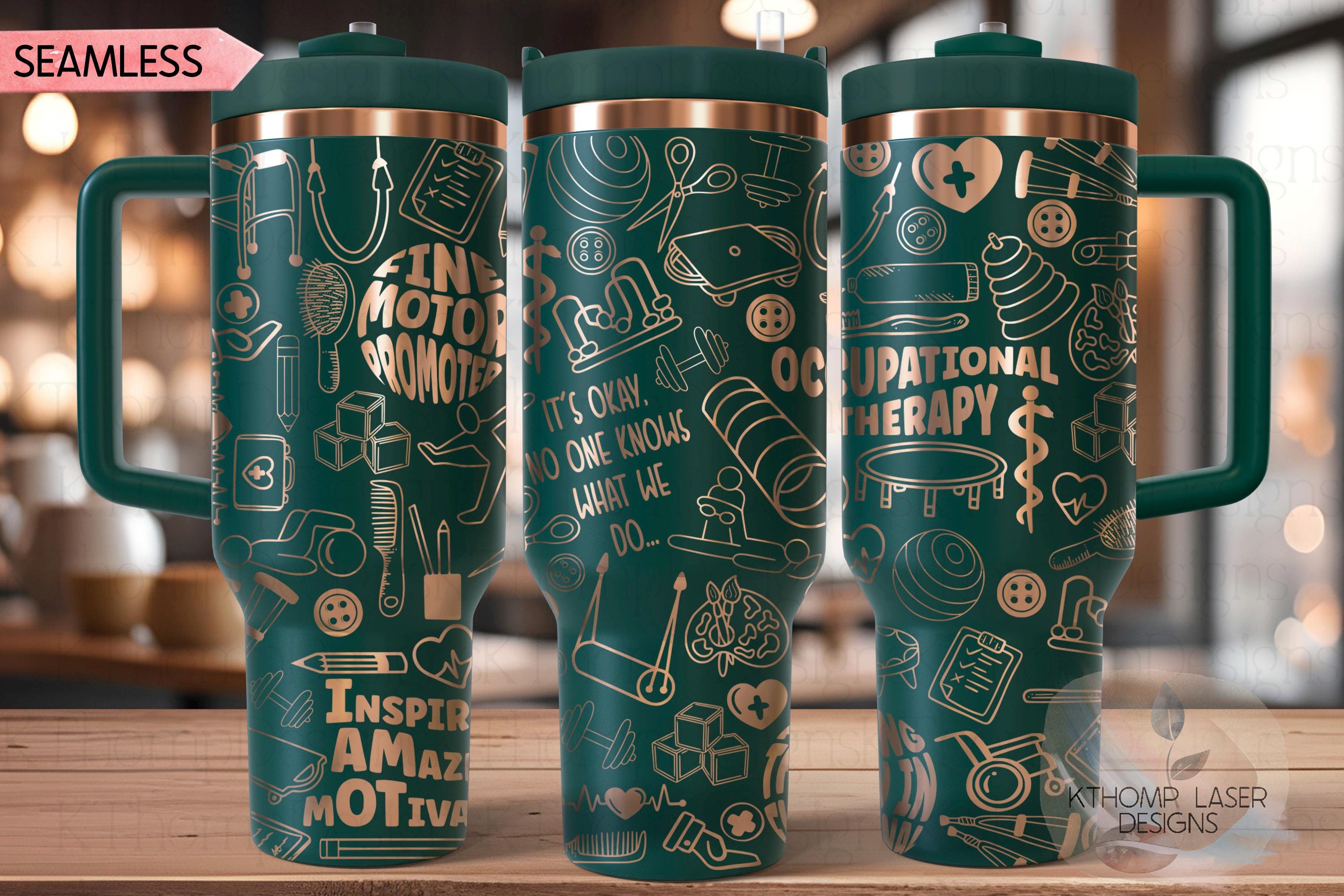 Occupational Therapy Tumbler Wrap SVG | 40oz Laser Engraving File | Rotary Ready Digital Design | Career Gift SVG