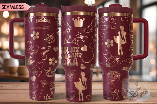 In My Pageant Era Tumbler Wrap SVG | 40oz Laser Engraving File | Rotary Ready Digital Design | Graduation Wedding SVG