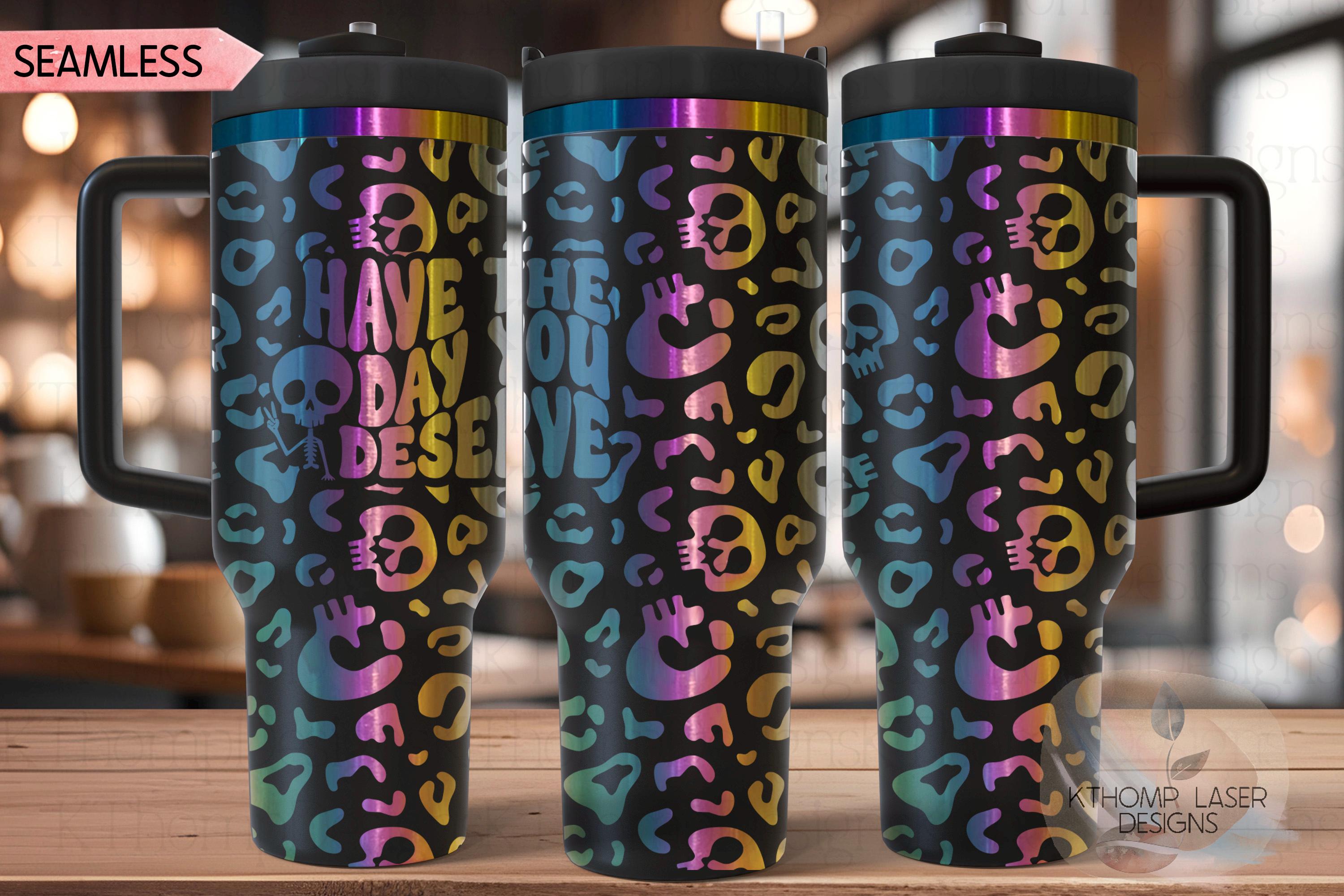 Have the Day You Deserve Leopard Tumbler Wrap SVG | 40oz Laser Engraving File | Rotary Ready Digital Design | Sassy Coffee SVG