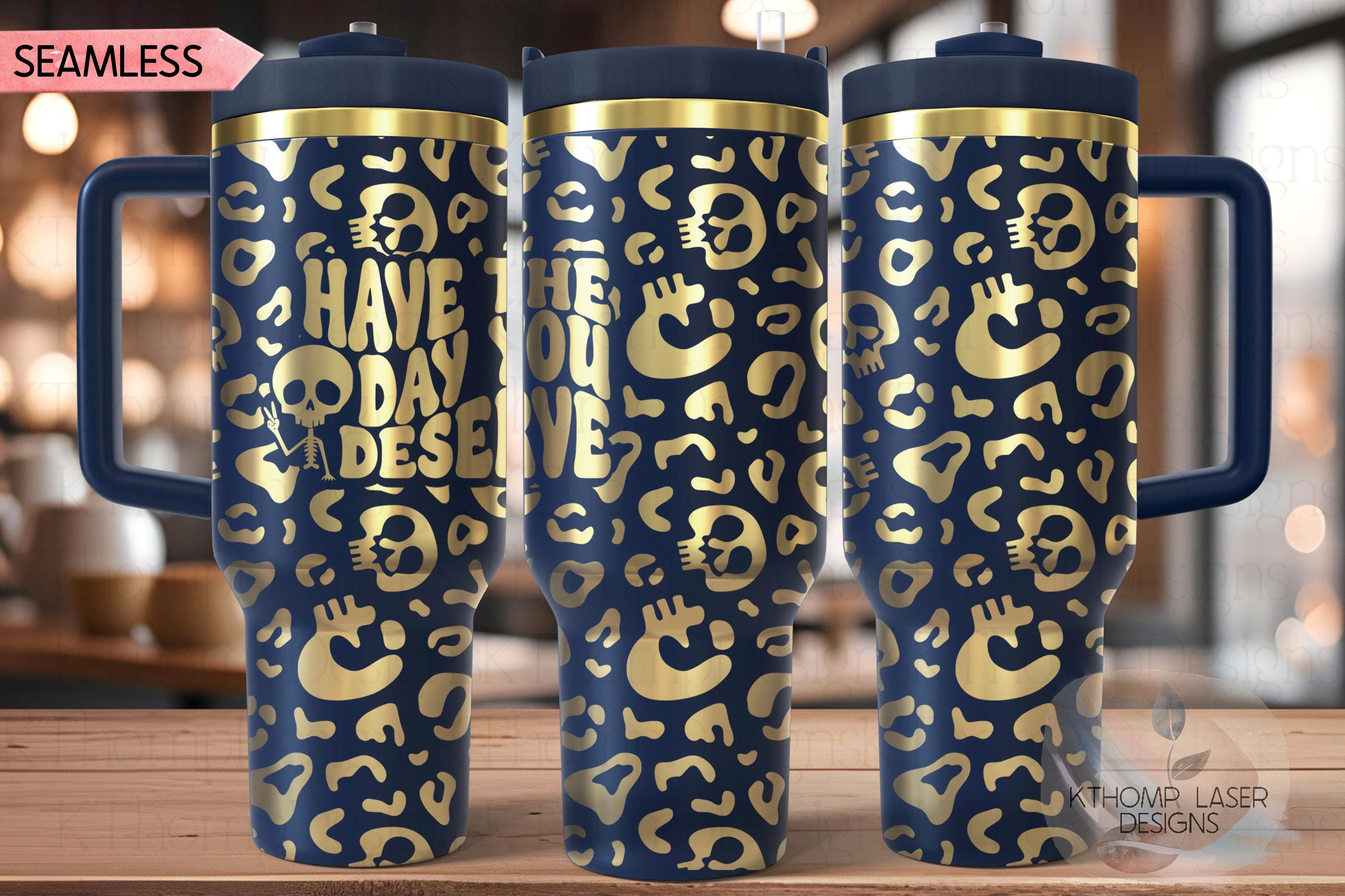Have the Day You Deserve Leopard Tumbler Wrap SVG | 40oz Laser Engraving File | Rotary Ready Digital Design | Sassy Coffee SVG