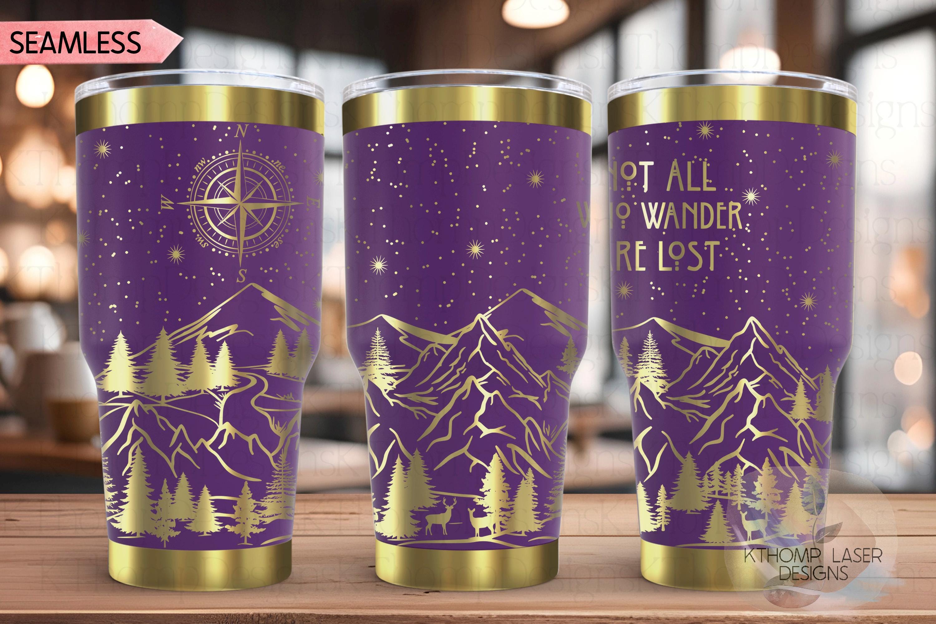 Not All Who Wander Are Lost Tumbler Wrap SVG | 20oz and 30oz Laser Engraving File | Rotary Ready Digital Design | Outdoor Nature SVG