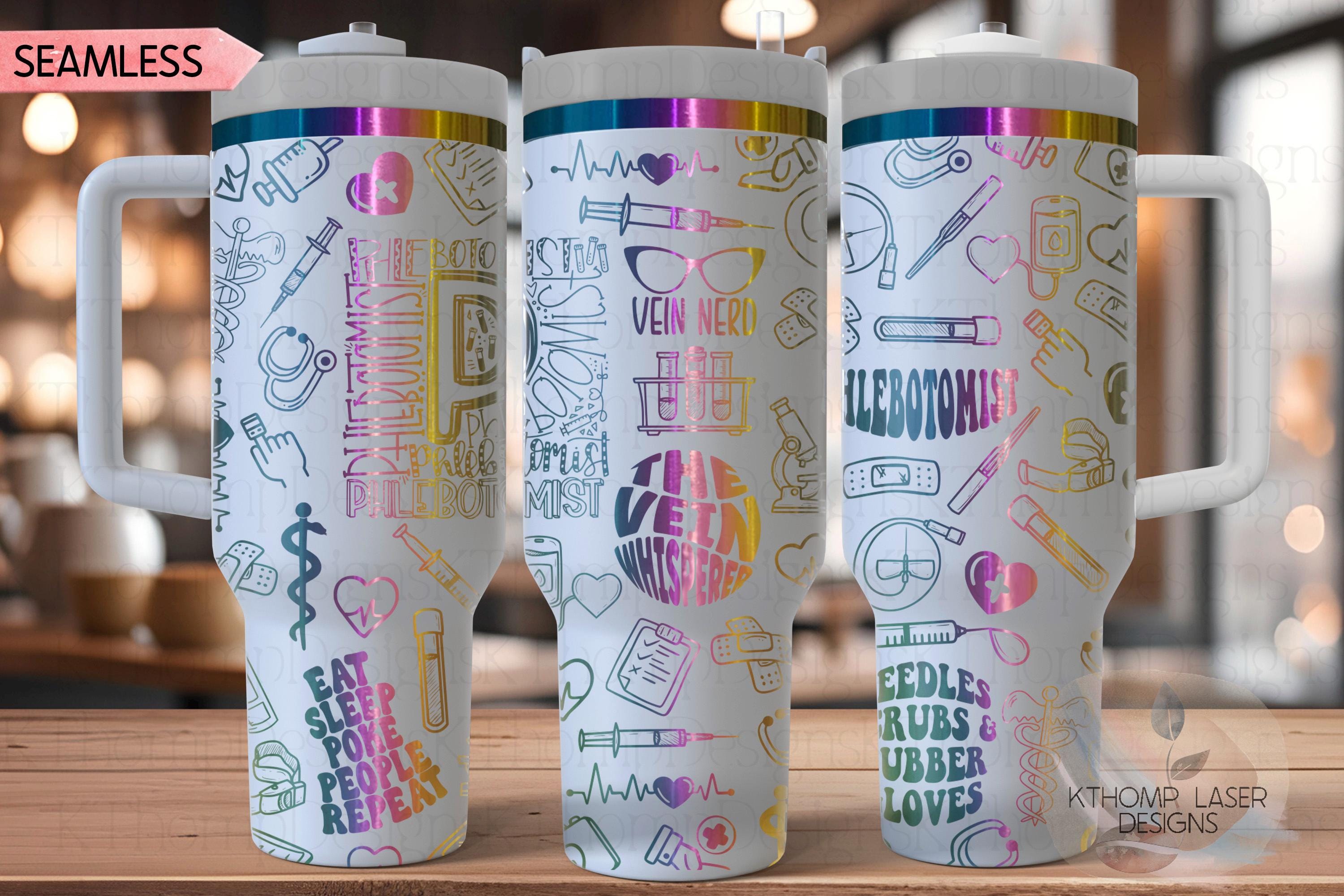 Phlebotomist Phlebotomy Tumbler Wrap SVG | 40oz Laser Engraving File | Rotary Ready Digital Design | Career Gift SVG