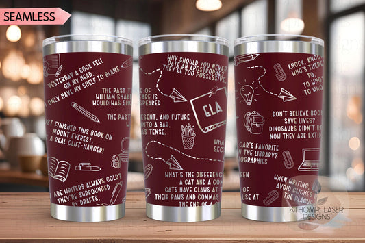 ELA Puns Tumbler Wrap SVG | 20oz and 30oz Laser Engraving File | Rotary Ready Digital Design | Career Gift SVG