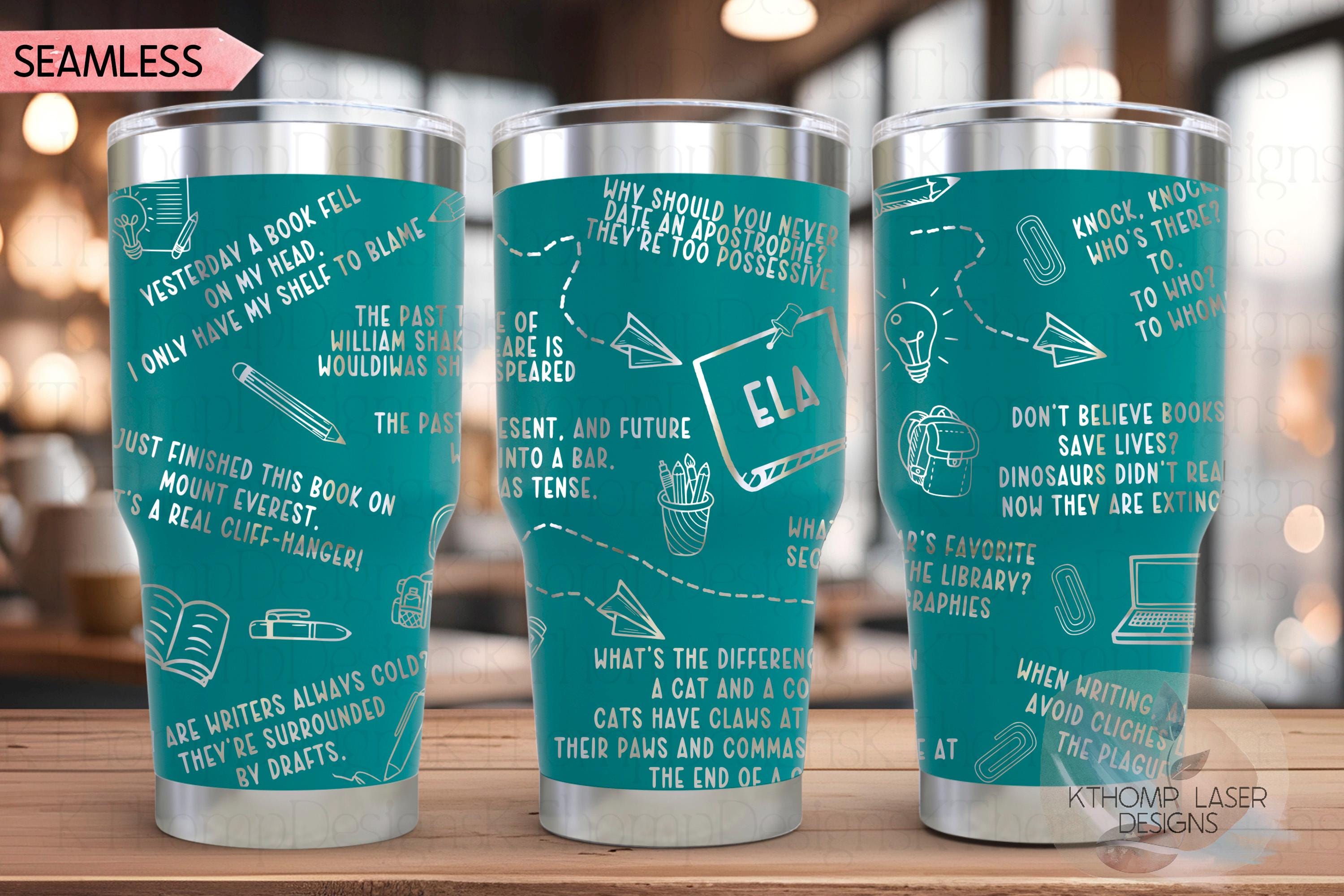 ELA Puns Tumbler Wrap SVG | 20oz and 30oz Laser Engraving File | Rotary Ready Digital Design | Career Gift SVG