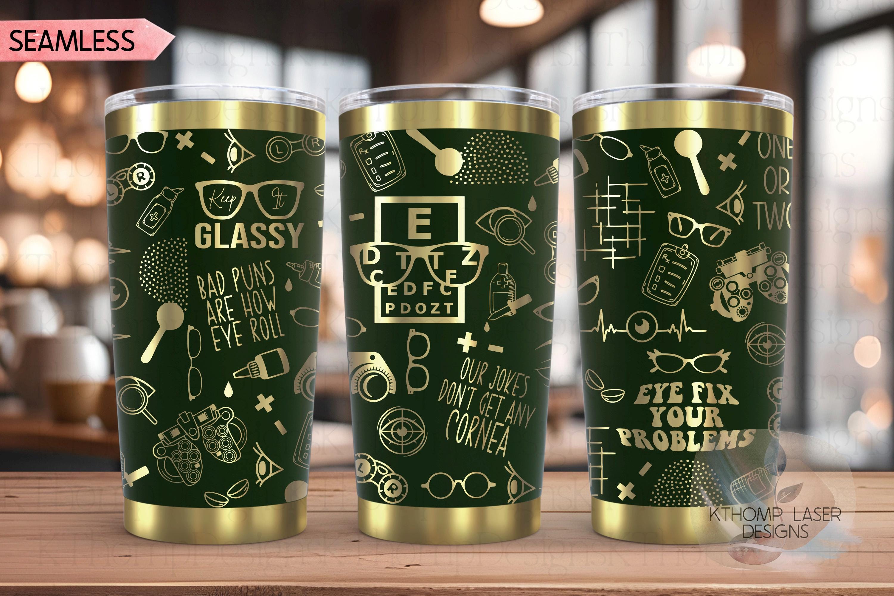 Optometry Optometrist Ophthalmologist Tumbler Wrap SVG | 20oz and 30oz Laser Engraving File | Rotary Ready Digital Design | Career Gift SVG