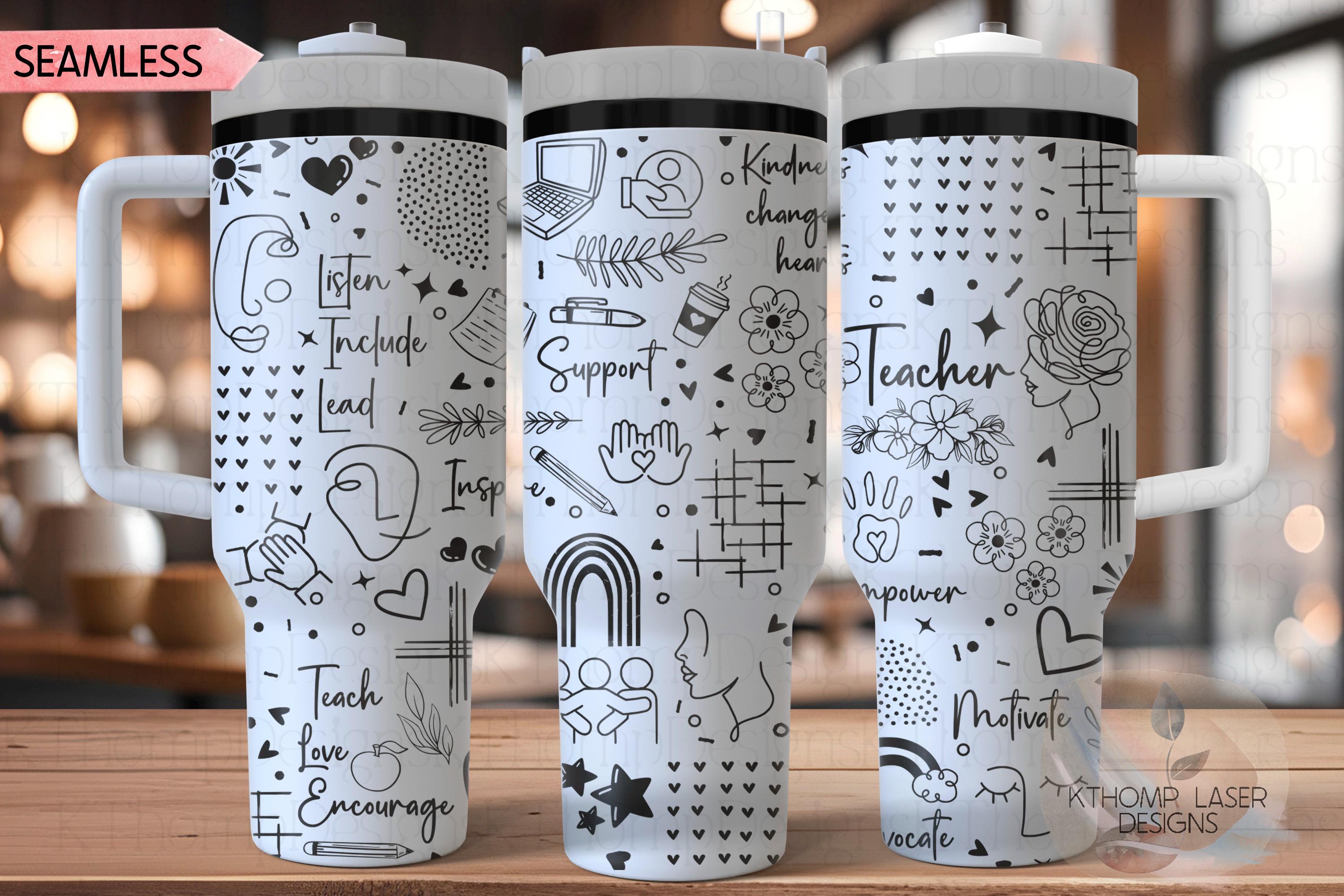 Teacher Tumbler Wrap SVG, 40oz Laser Engraving File, Rotary Ready Digital Design, Teacher Gift, Teacher Appreciation, Career Gift SVG